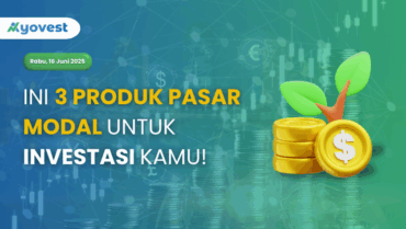Banner 3 Produk Pasar Modal untuk Investasi