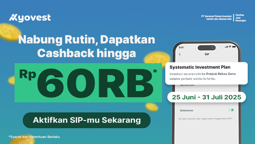 Bonus 60 RIBU Buat Kamu yang Rajin Investasi Pakai SIP!