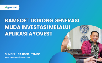 Bamsoet Dorong Generasi Muda Investasi melalui Aplikasi AYOVEST