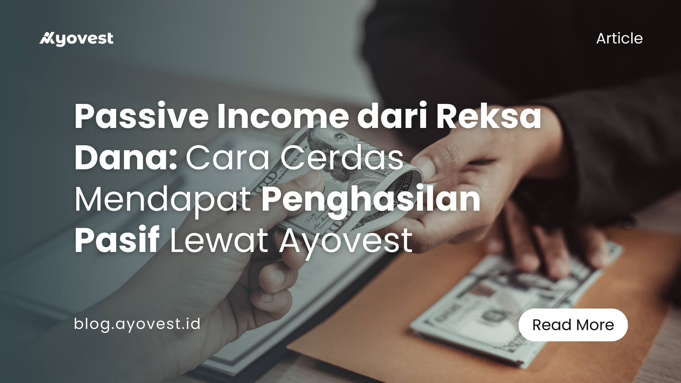 Reksa Dana: Cara Cerdas Mendapat Passive Income