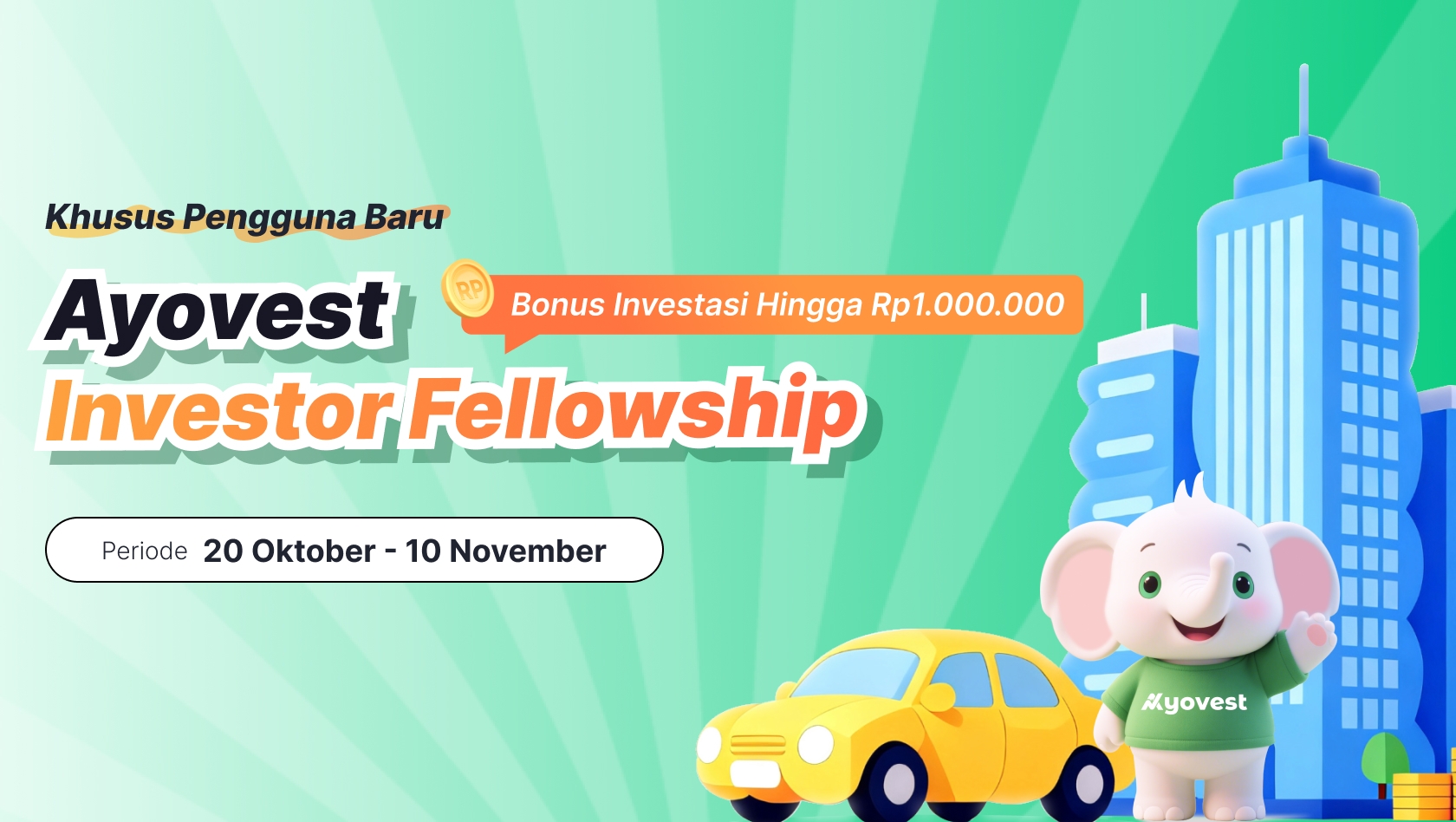Ayovest Investor Fellowship: Promo Investor Baru, Bonus hingga Rp1 Juta!