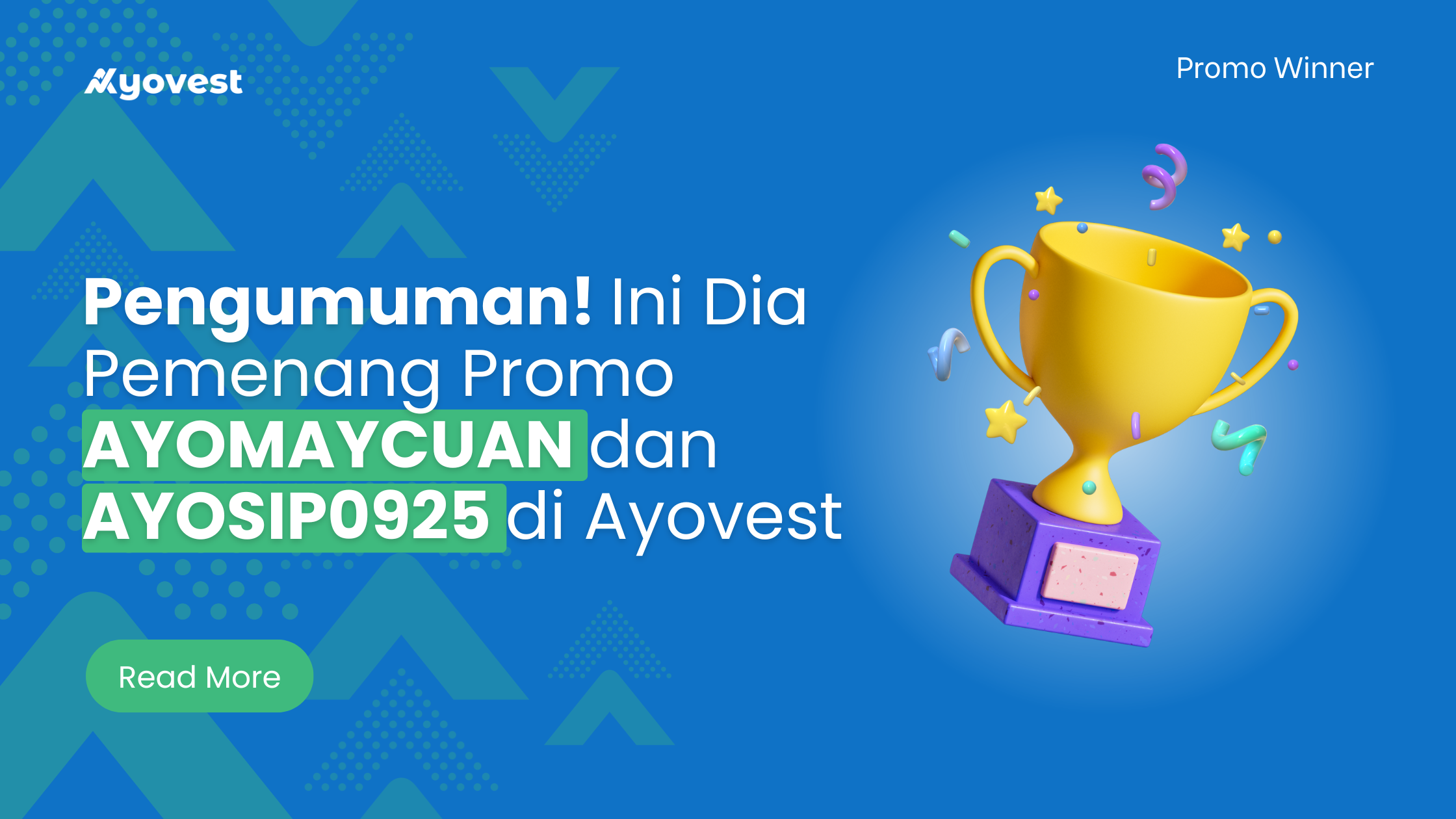 Pengumuman! Ini Dia Pemenang Promo AYOMAYCUAN dan AYOSIP0925 di Ayovest