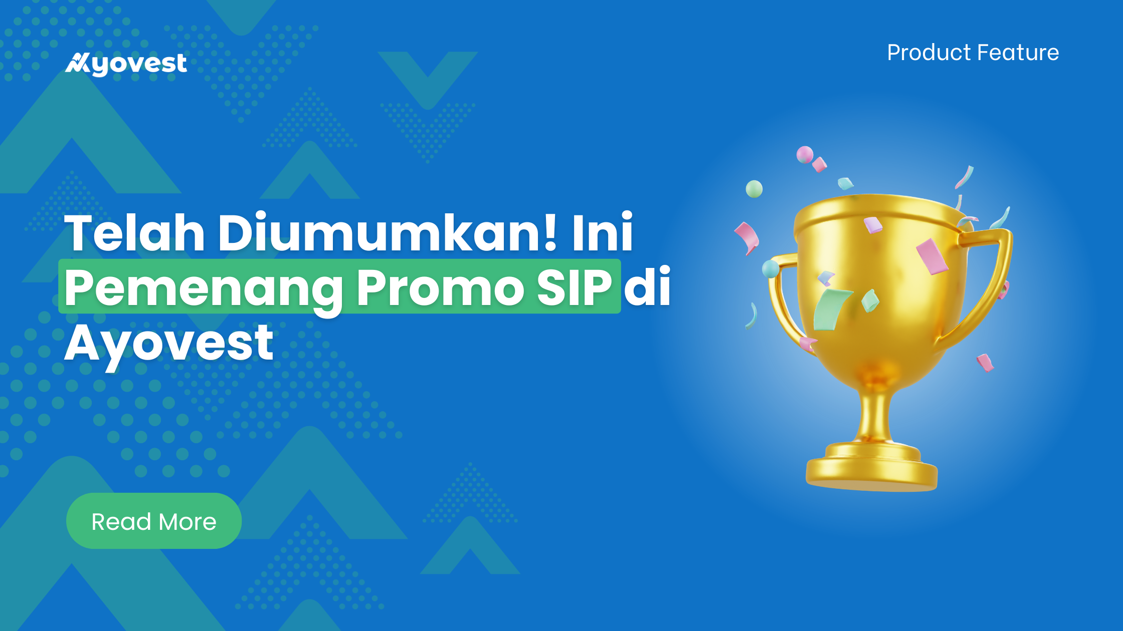 Telah Diumumkan! Ini Pemenang Promo SIP di Ayovest