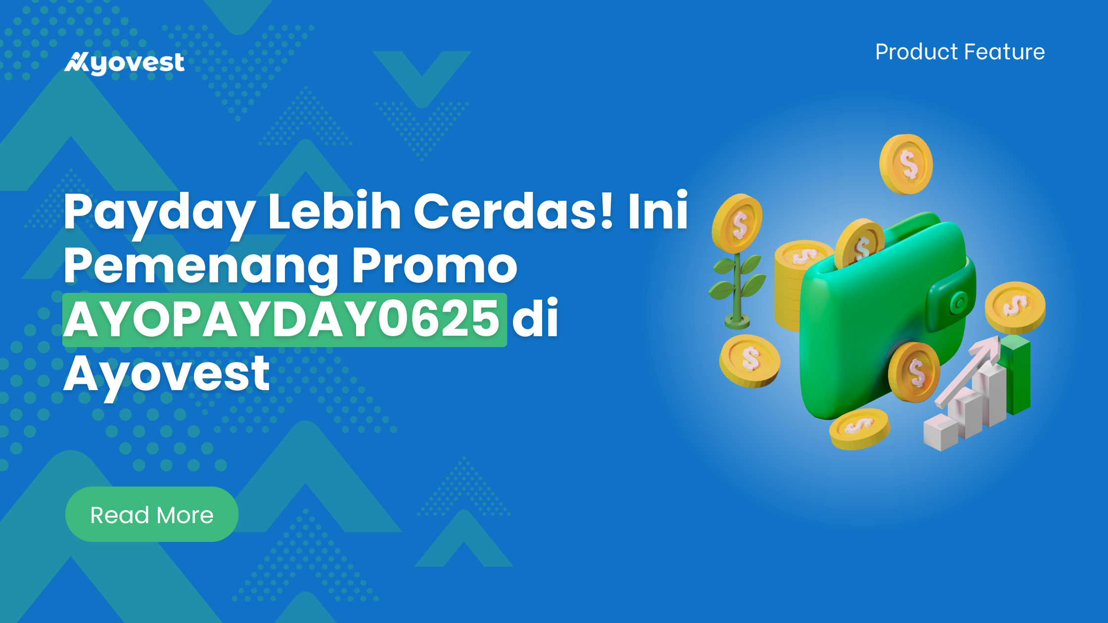 Payday Lebih Cerdas! Ini Pemenang Promo AYOPAYDAY0625 di Ayovest