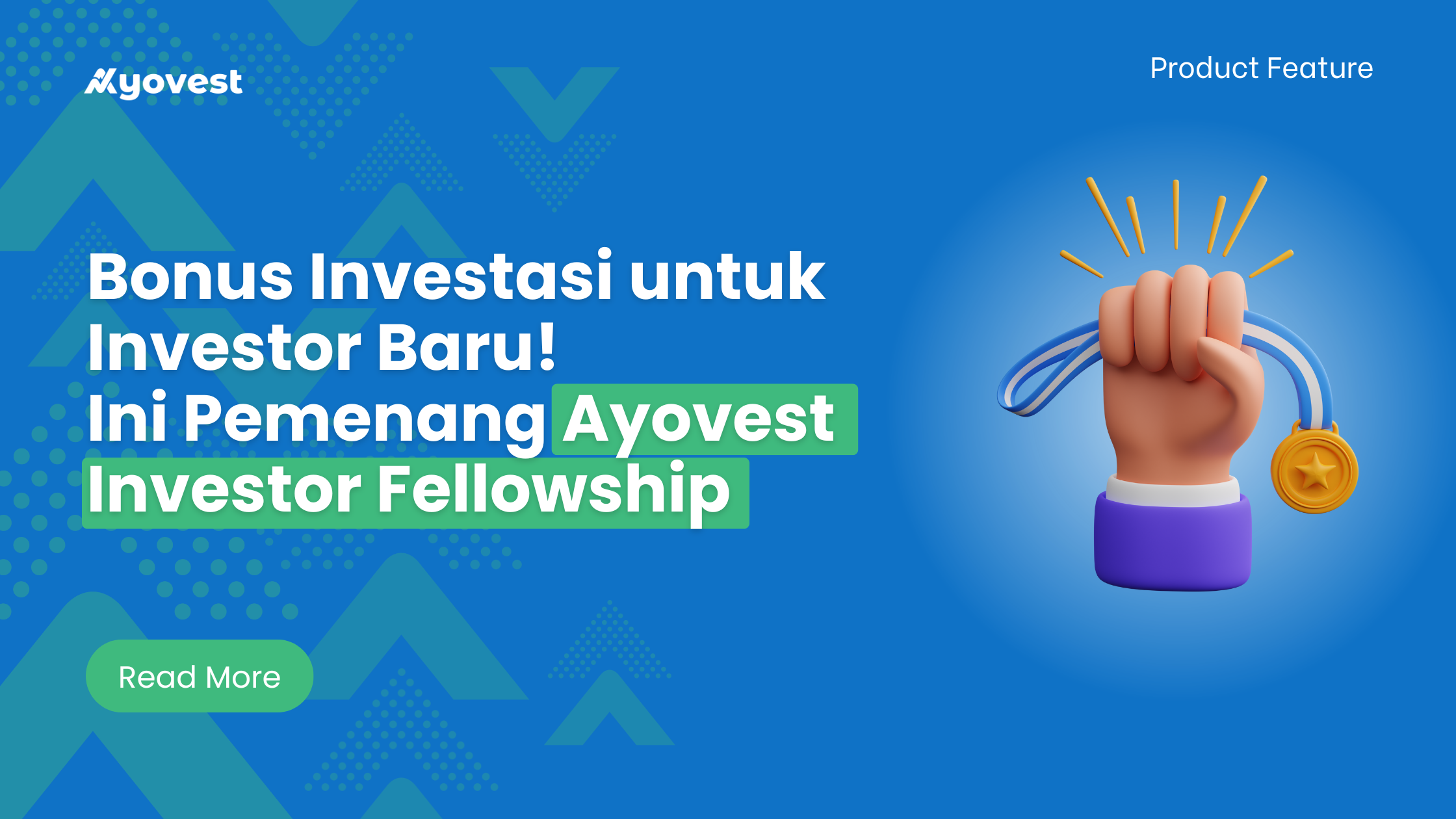 Bonus Investasi untuk Investor Baru! Ini Pemenang Ayovest Investor Fellowship