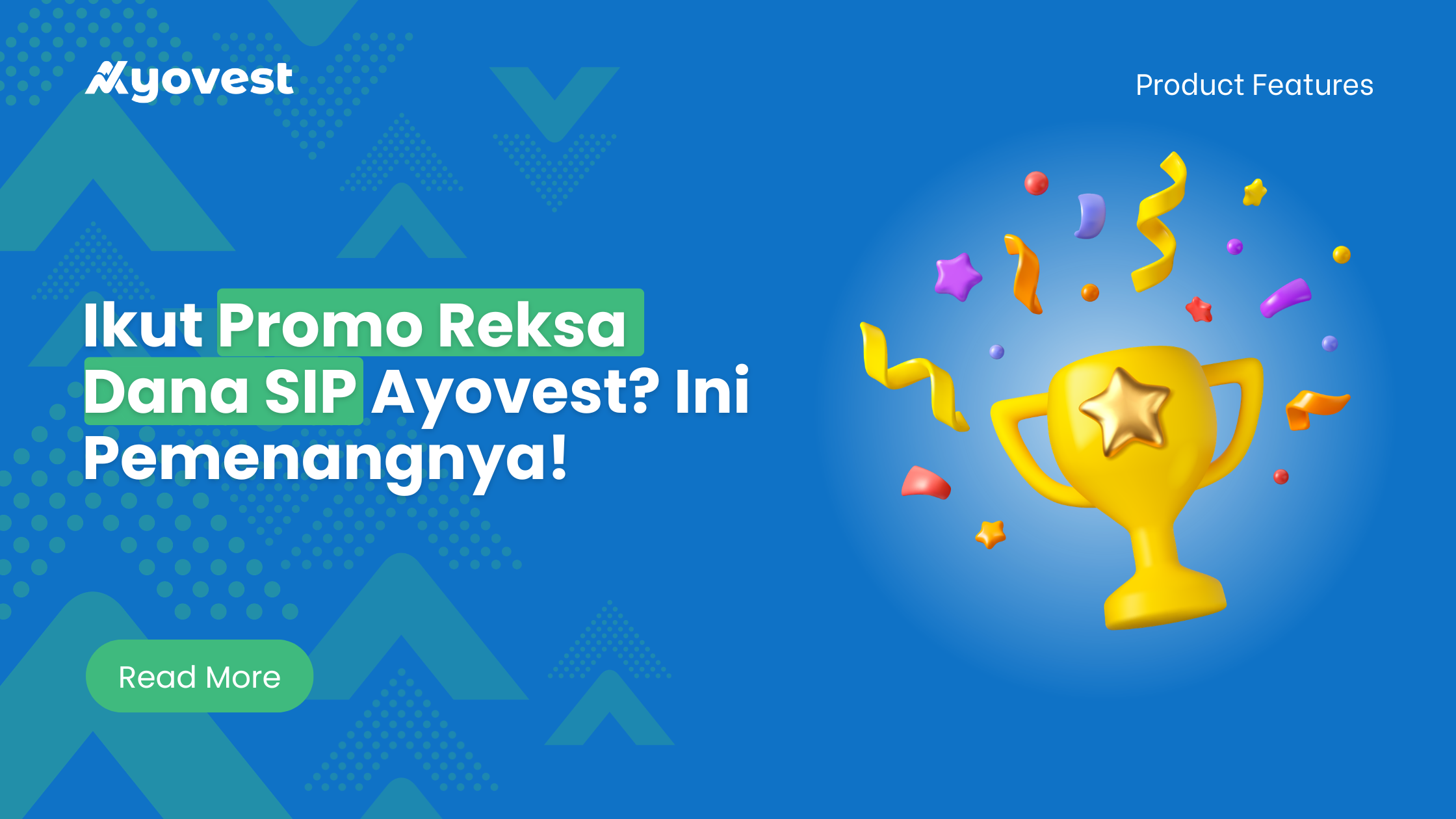 Ikut Promo Reksa Dana SIP Ayovest? Ini Pemenangnya!