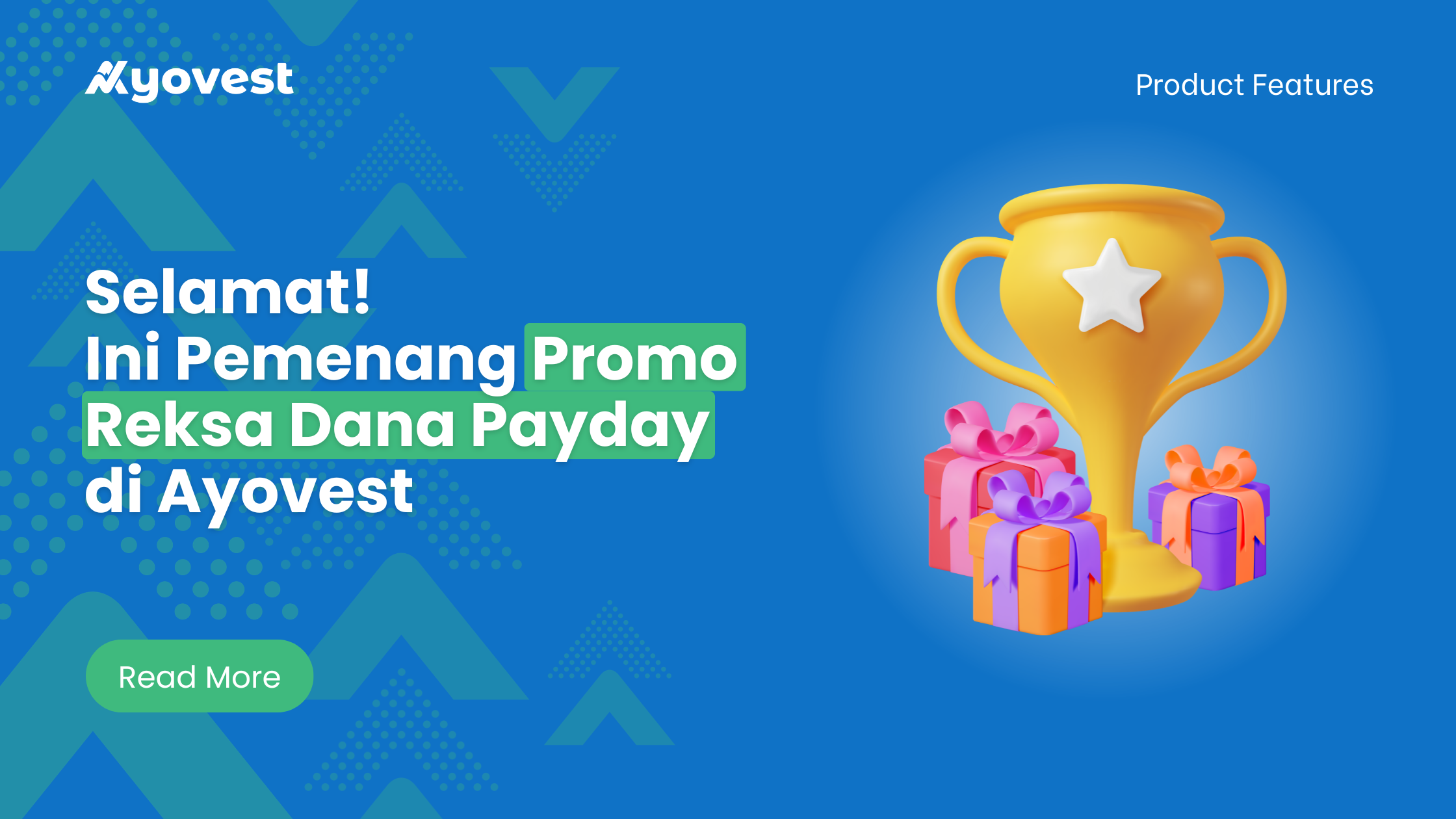 Selamat! Ini Pemenang Promo Reksa Dana Payday di Ayovest