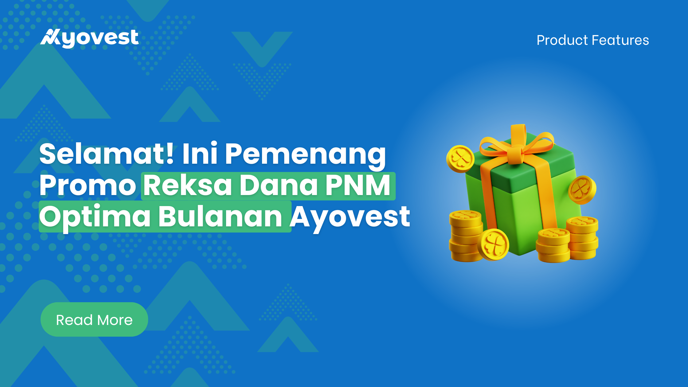 Selamat! Ini Pemenang Promo Reksa Dana PNM Optima Bulanan Ayovest