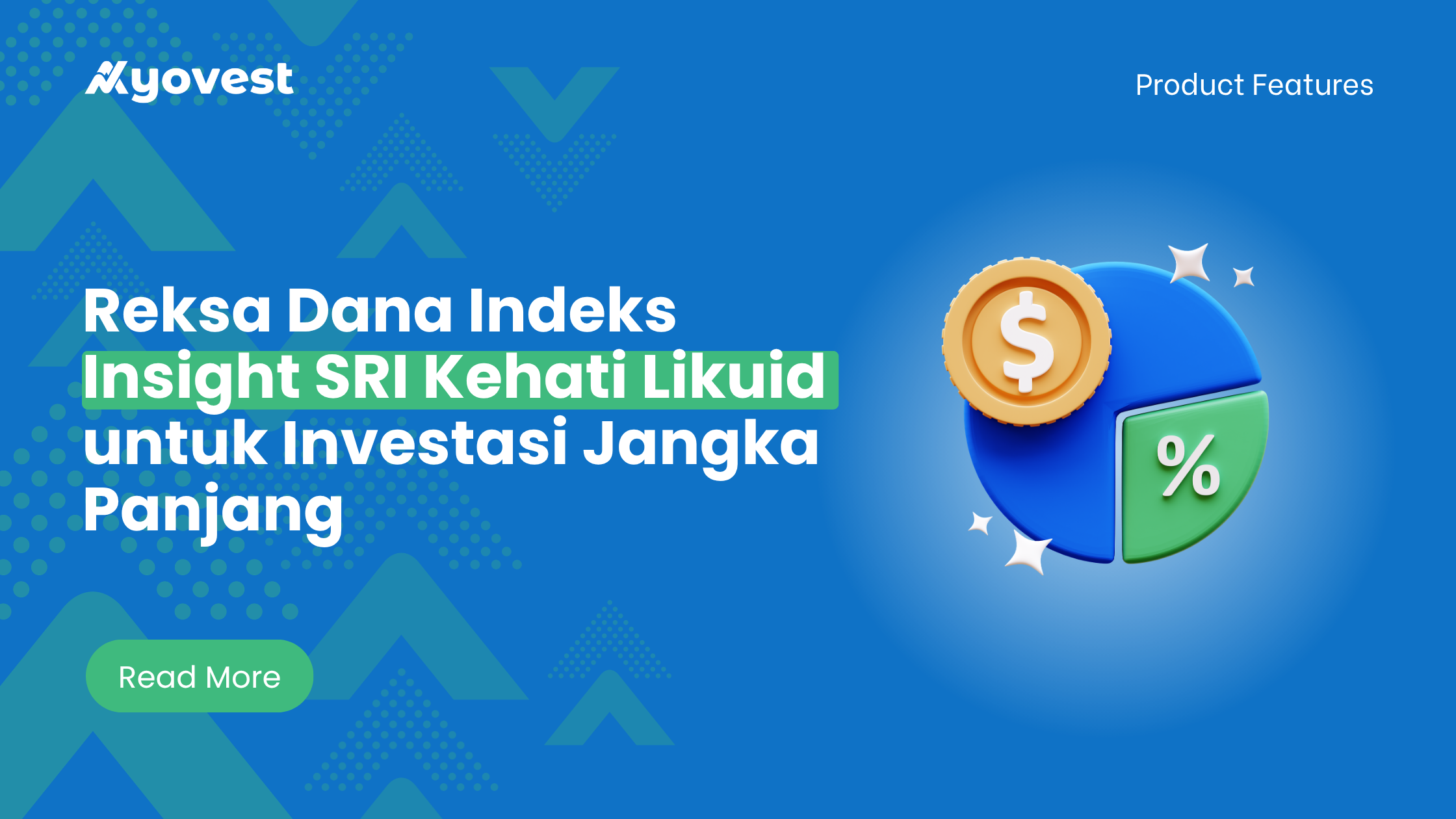 Reksa Dana Indeks Insight SRI Kehati Likuid untuk Investasi Jangka Panjang