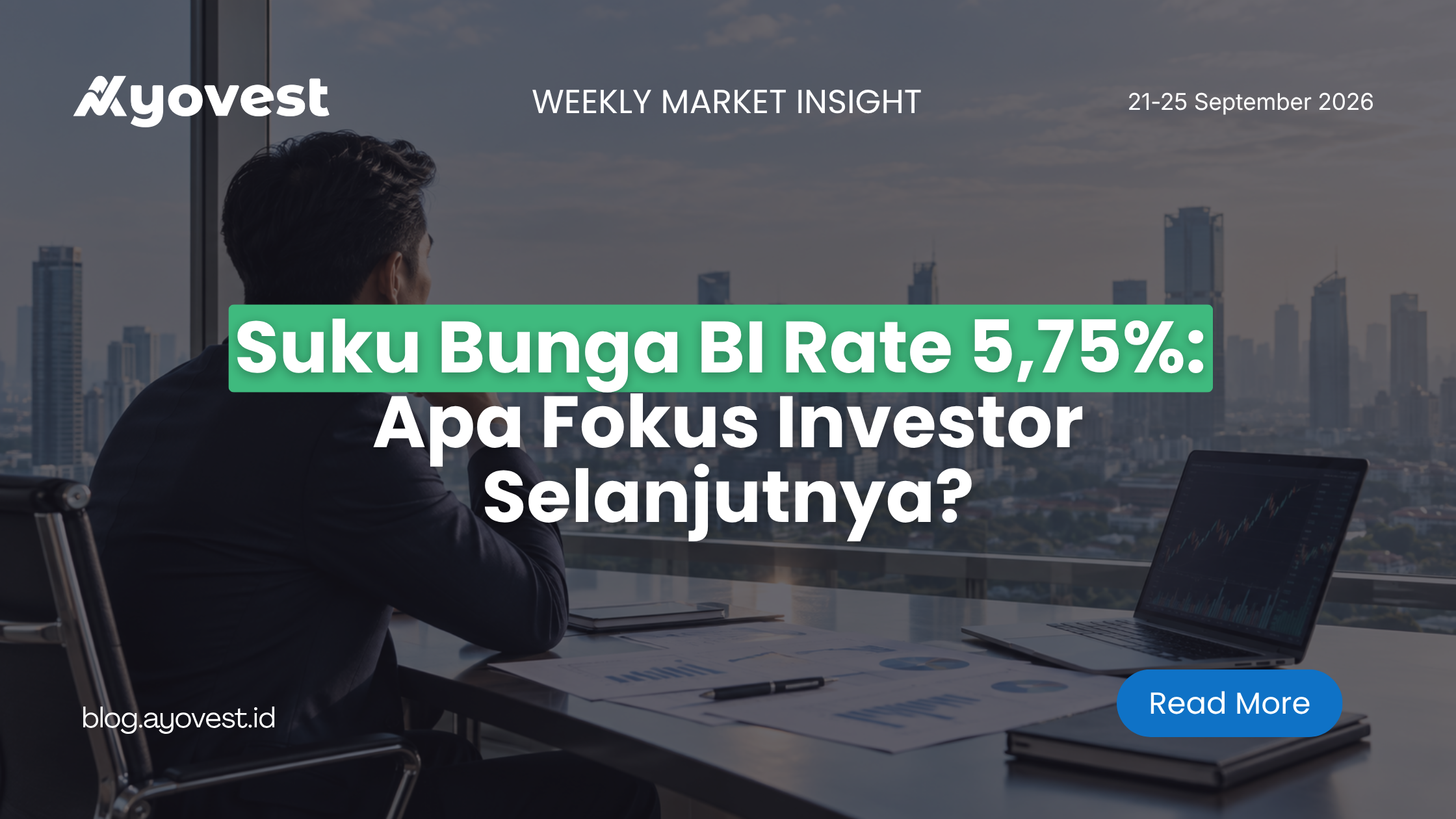 Suku Bunga BI Rate 5,75%: Apa Fokus Investor Selanjutnya?