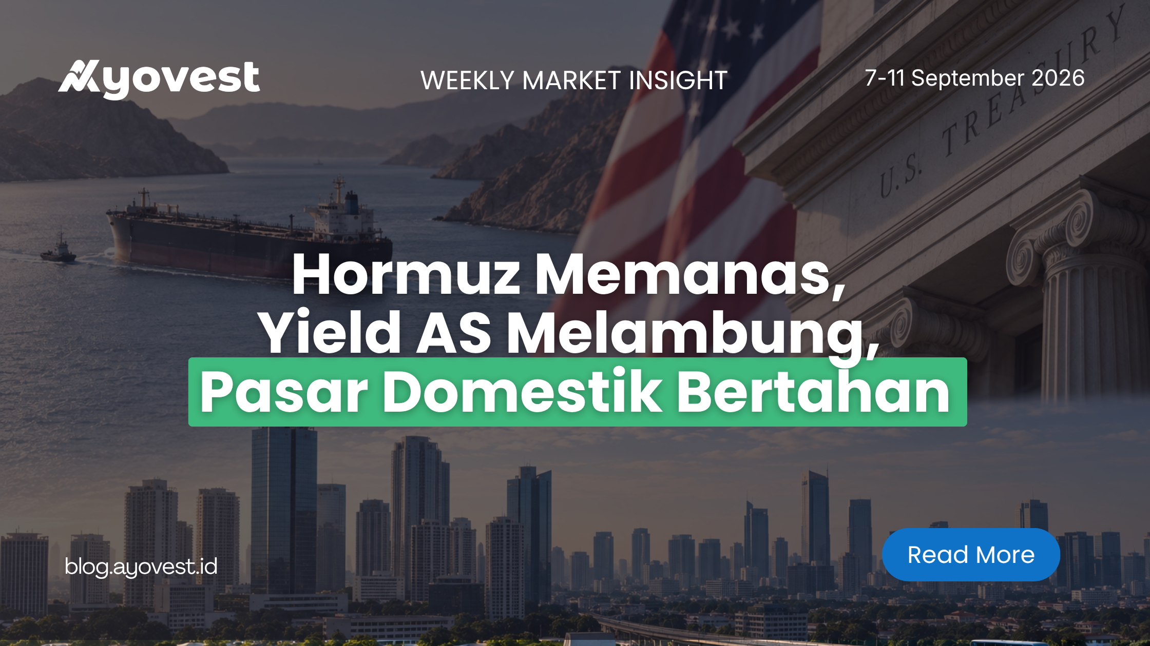 Hormuz Memanas, Yield AS Melambung, Pasar Domestik Bertahan
