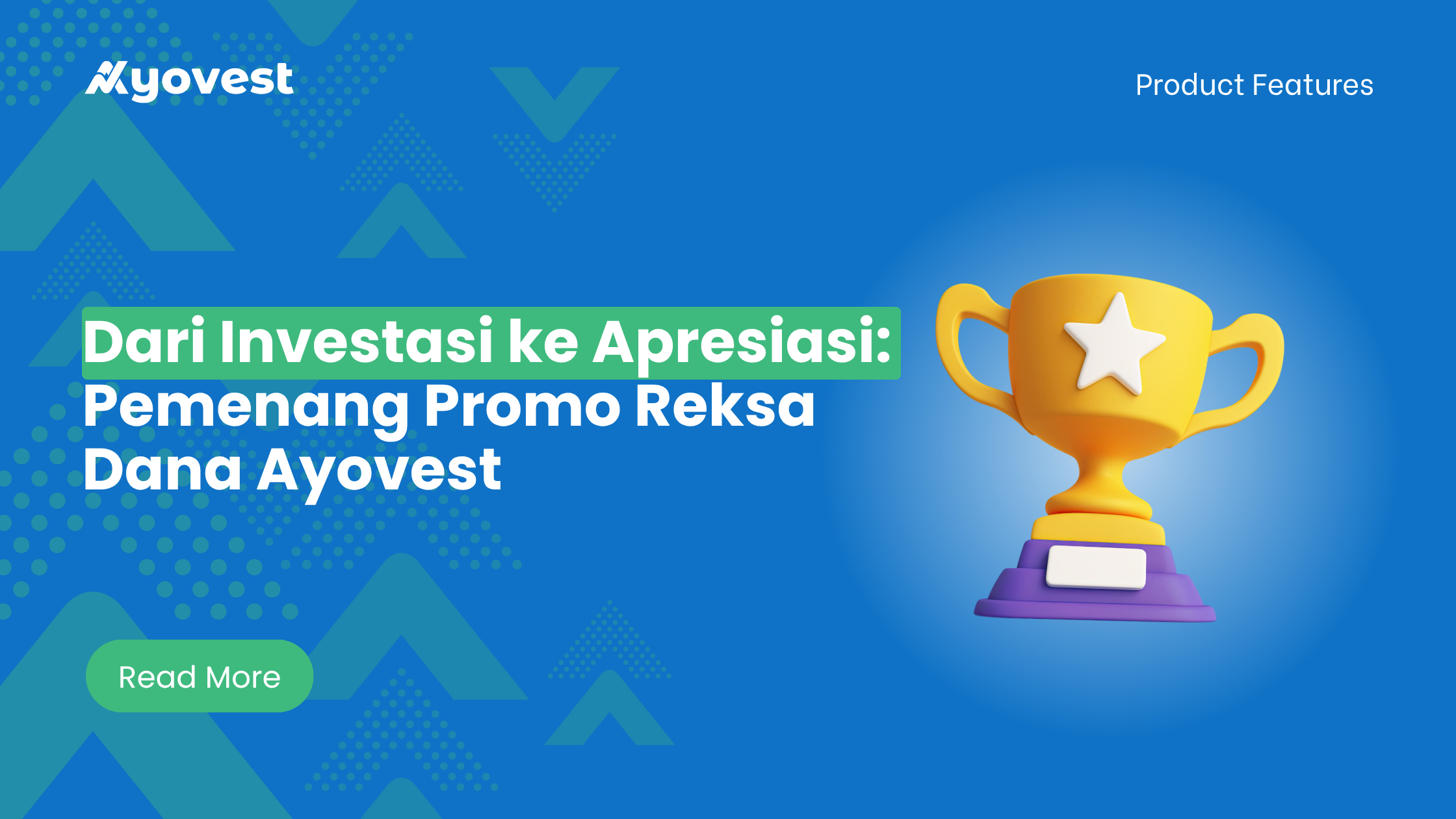 Dari Investasi ke Apresiasi: Pemenang Promo Reksa Dana Ayovest
